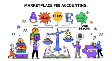 Marketplace Fee Accounting: Amazon, eBay, Etsy, and Beyond